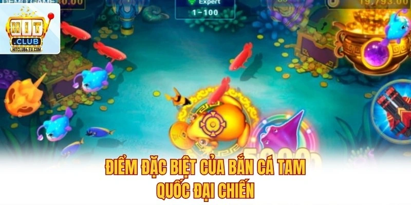 Điểm đặc biệt của bắn cá Tam Quốc Đại Chiến