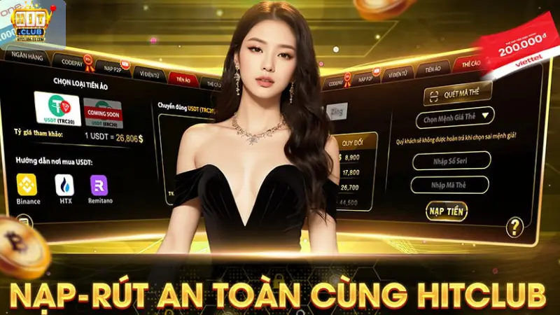 Nạp và Rút Tiền Hitclub Nhanh Chóng An Toàn Hướng Dẫn Chi Tiết 2026